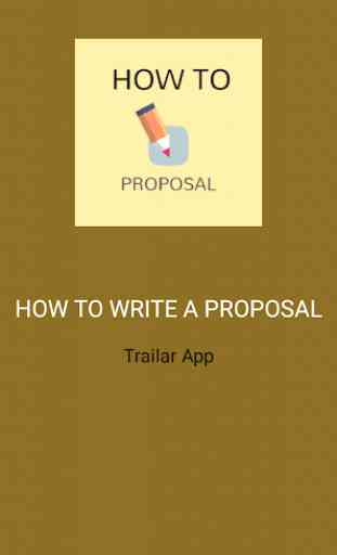 HOW TO WRITE PROPOSAL 1