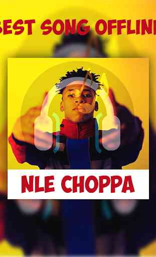NLE Choppa Songs Offline 2