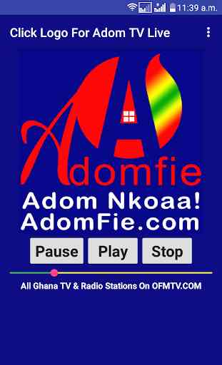 Adom Fie Radio - Ghana 1