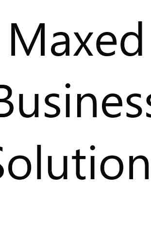 Maxed Business Solutions - 21st Century Solutions 3