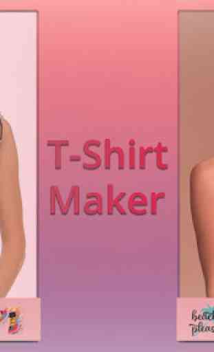 T-shirt Maker 1