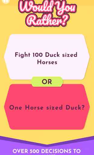 Would You Rather? - A game of difficult choices. 3