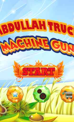 Abdullah Truck Machine Gun Game Free 4
