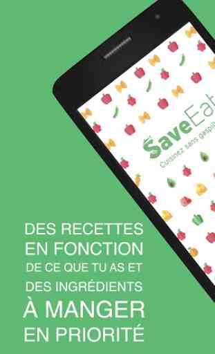 Save Eat : recettes faciles et antigaspi 1