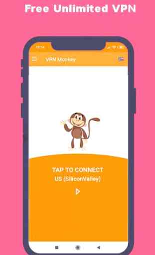 VPN Monkey - Free Unlimited VPN & Secure Hotspot 1