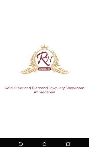 R H Jewellers - Jewelry Showroom in Ahmedabad App 1