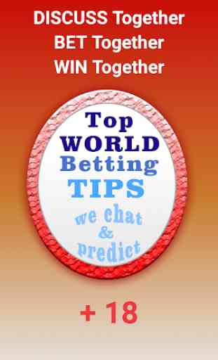 Top World Betting Tips - we chat & we predict 1