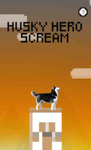 Husky Scream Hero 1
