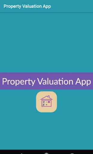 Valuation app (Real Estate) 1