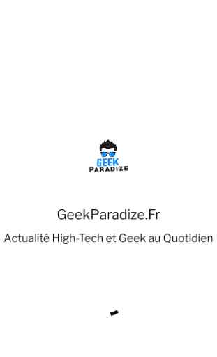 GeekParadize.Fr - Actualité High-tech et Geek 1