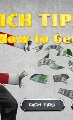Rich Tips - How to Get Rich 3