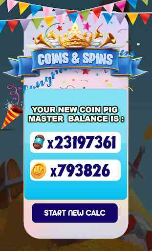 Free Spins and Coins Calc For Coin Piggy Master 4