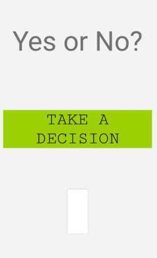 Take a Decision 1