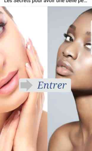 Comment avoir une belle peau - Conseils de beauté 1
