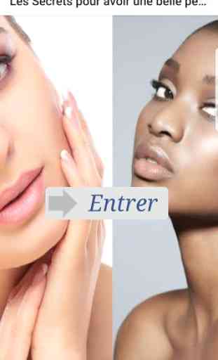Comment avoir une belle peau - Conseils de beauté 3