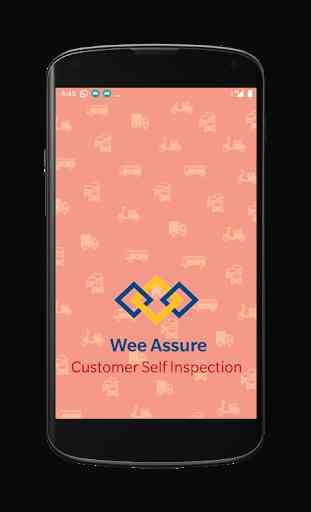 WeeAssure (Customer Self-Inspection) 1