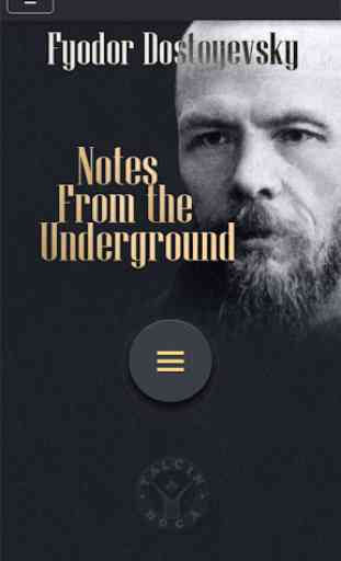 Notes from the Underground Fyodor Dostoyevsky 1
