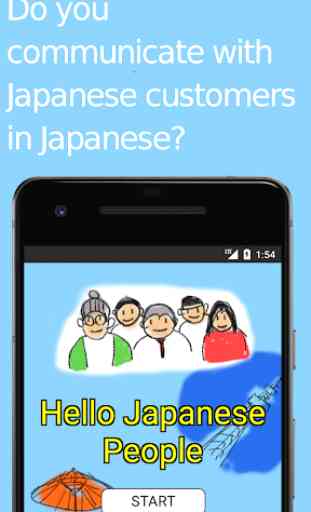 Hello Japanese People -Talk to Japanese customers 1