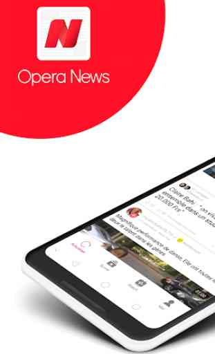 Opera News: Actus et Vidéos tendances 1