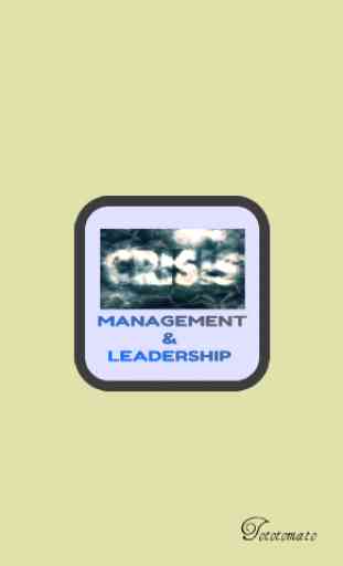 Crisis Management And Leadership 1