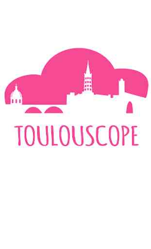Toulouscope 1
