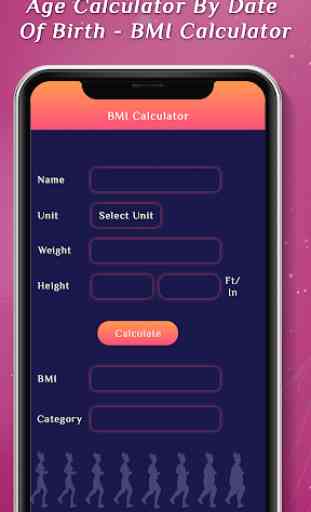 Age Calculator By Date of Birth - BMI Calculator 1