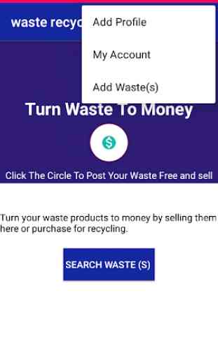 Waste recycling : (Make money) 1