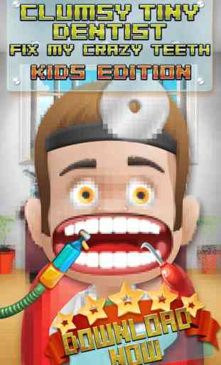 Aaah! Clumsy dentiste de Tiny Fix My Teeth fou! - Enfants édition 1
