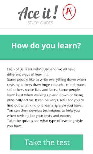 Ace it! Study Guides : What's Your Learning Style? 1