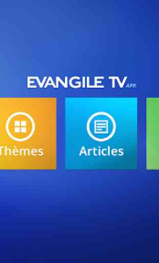 Evangile TV app. 2