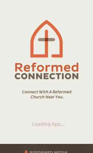 Reformed Connection 1