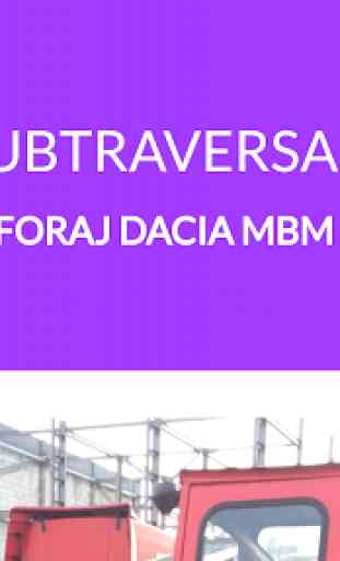 Subtraversari Foraj Dacia MBM 4