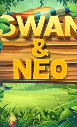 Swan et Neo : Courez, sautez et avancez 1