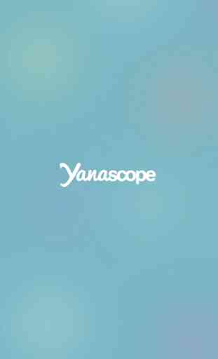 Yanascope 1