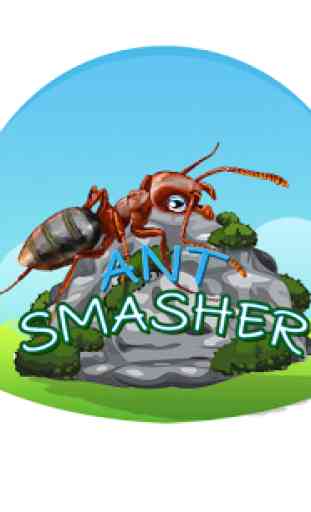 Ant Smasher 2
