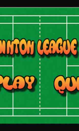 Badminton League Quiz 1