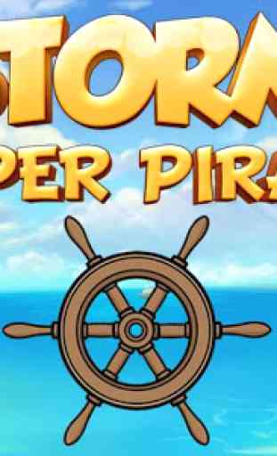 Super Storm : Super Pirate Adventure 1