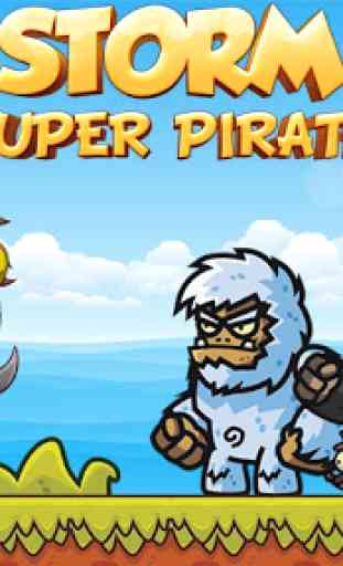 Super Storm : Super Pirate Adventure 2