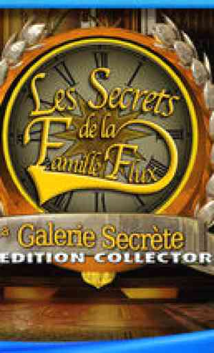 Les Secrets de la Famille Flux 2: La Galerie Secrète Edition Collector 1