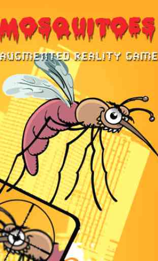 Mosquitoes (jeu réalité augmentée) 1