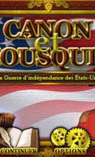 Canon et Mousquet: La Guerre d’indépendance des États-Unis 2