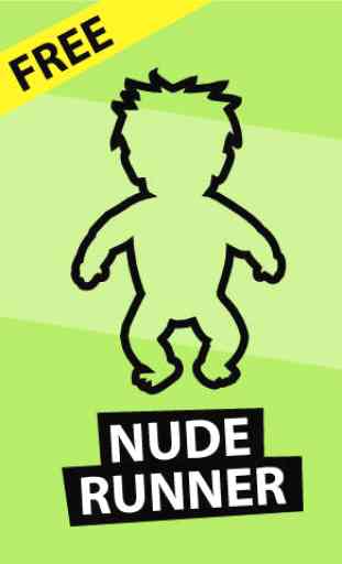 Nude Runner : Courir à poil c'est rigolo ! 1