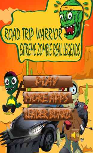 Legendes extrêmes de Zombie Trip Road Warrior Gratuit 1
