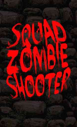Squad Zombie Shooter 1