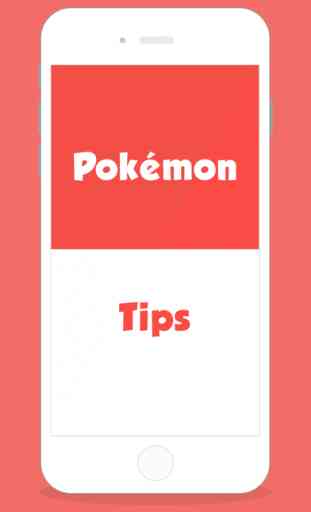 Tips for Pokémon Go 1