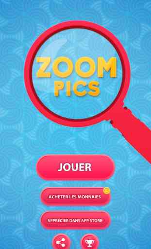 Zoom Pics - devinez les pictures et les mots jeu de puzzle quiz, mot de conjecture sur les images agrandies 4