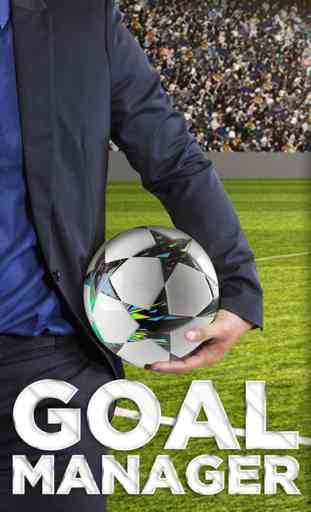 GOAL Manager - The football manager 1