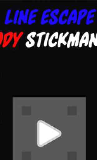 Ligne évasion - Stickman sanglante Free Run 3