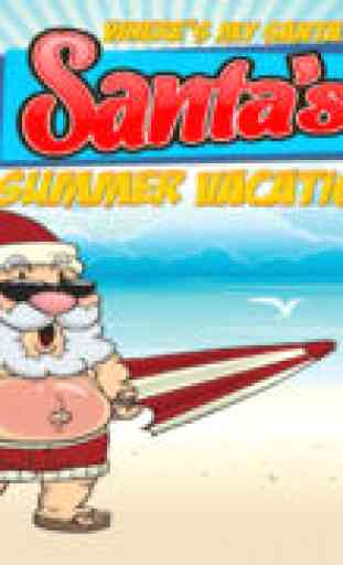 Où est mon père? Vacances d'été de Père Noël : Where's My Santa? Santa's Summer Vacation 1