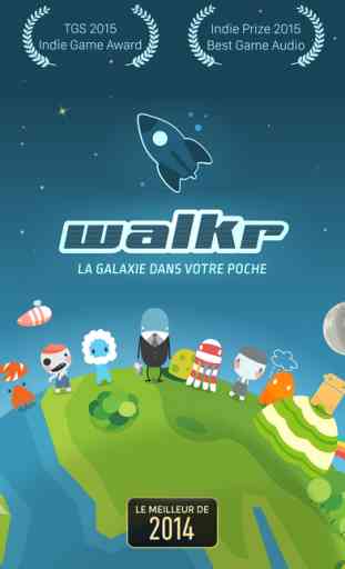 Walkr - La Galaxie dans Votre Poche 1